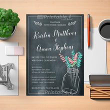 Load image into Gallery viewer, Printable Mason Jar Chalkboard Rustic Wedding Invitation
